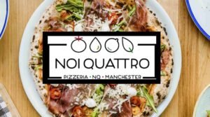 Read more about the article Free Pizza at Noi Quattro in Manchester this Saturday